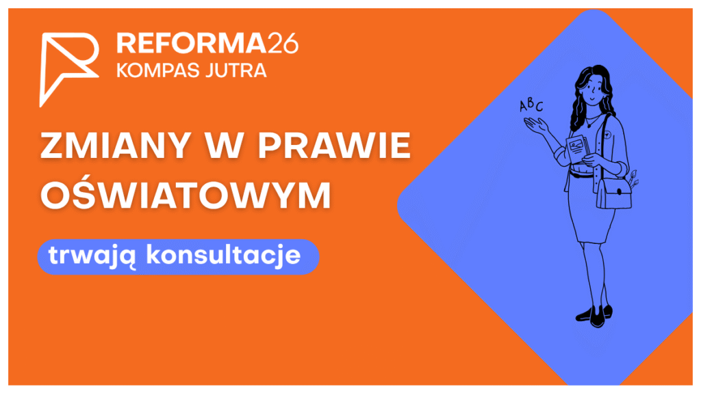 Grafika z widocznym logo reformy, na grafice widoczna jest jedna z bohaterek reformy - nauczycielka edukacji wczesnoszkolnej.
