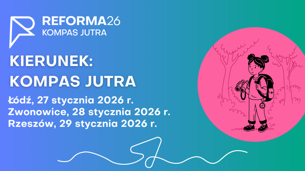 Kierunek: kompas jutra, Łódź, 27 stycznia 2026 r. , Zwonowice, 28 stycznia 2026 r.  Rzeszów, 29 stycznia 2026 r.  